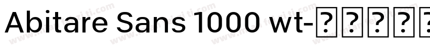 Abitare Sans 1000 wt字体转换